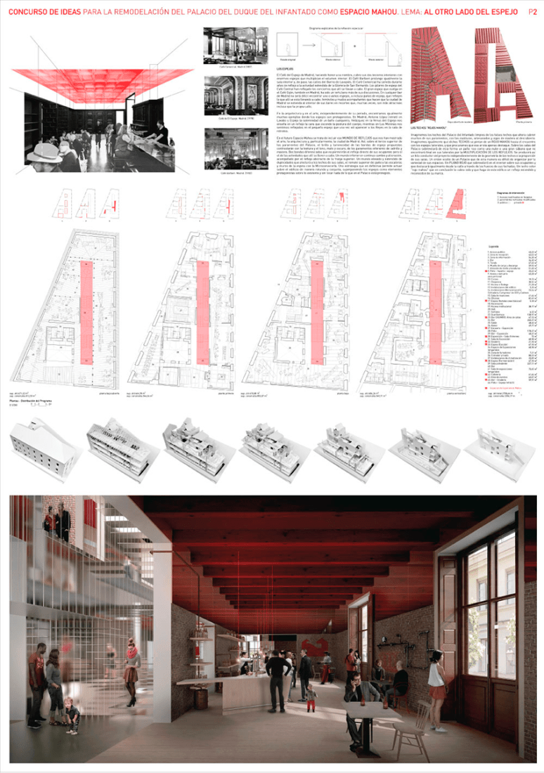 First Prize.  Al otro lado del espejo Authors.- Héctor Fernández Elorza. Collaborators.- Quantity Surveyor.- Ignacio Delgado Conde. Industrial Engineer.- Daniel Albendea Ibáñez. Renderings.- Fran Mateos Cano. Architecture students.- Javier Estebala Alández, María Risueño Domínguez, Gonzalo Rojas Encinar, Miguel Ruiz-Rivas Avendaño.