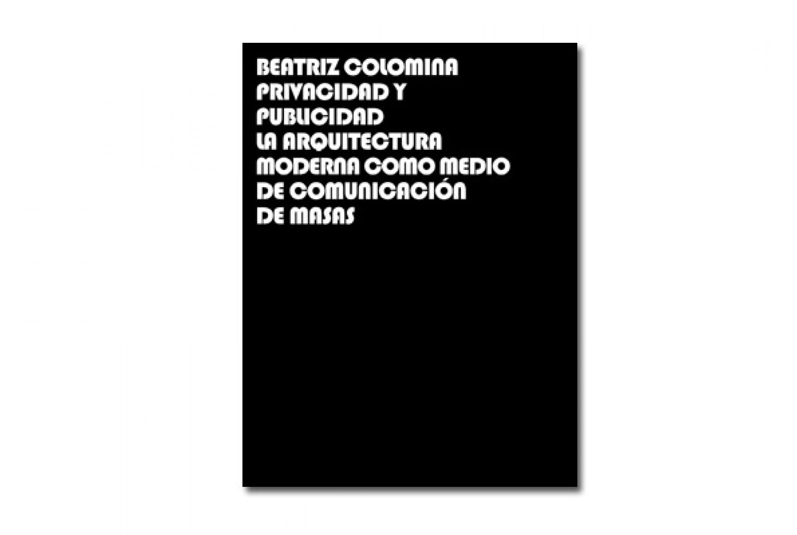 Libro. Beatriz Colomina.