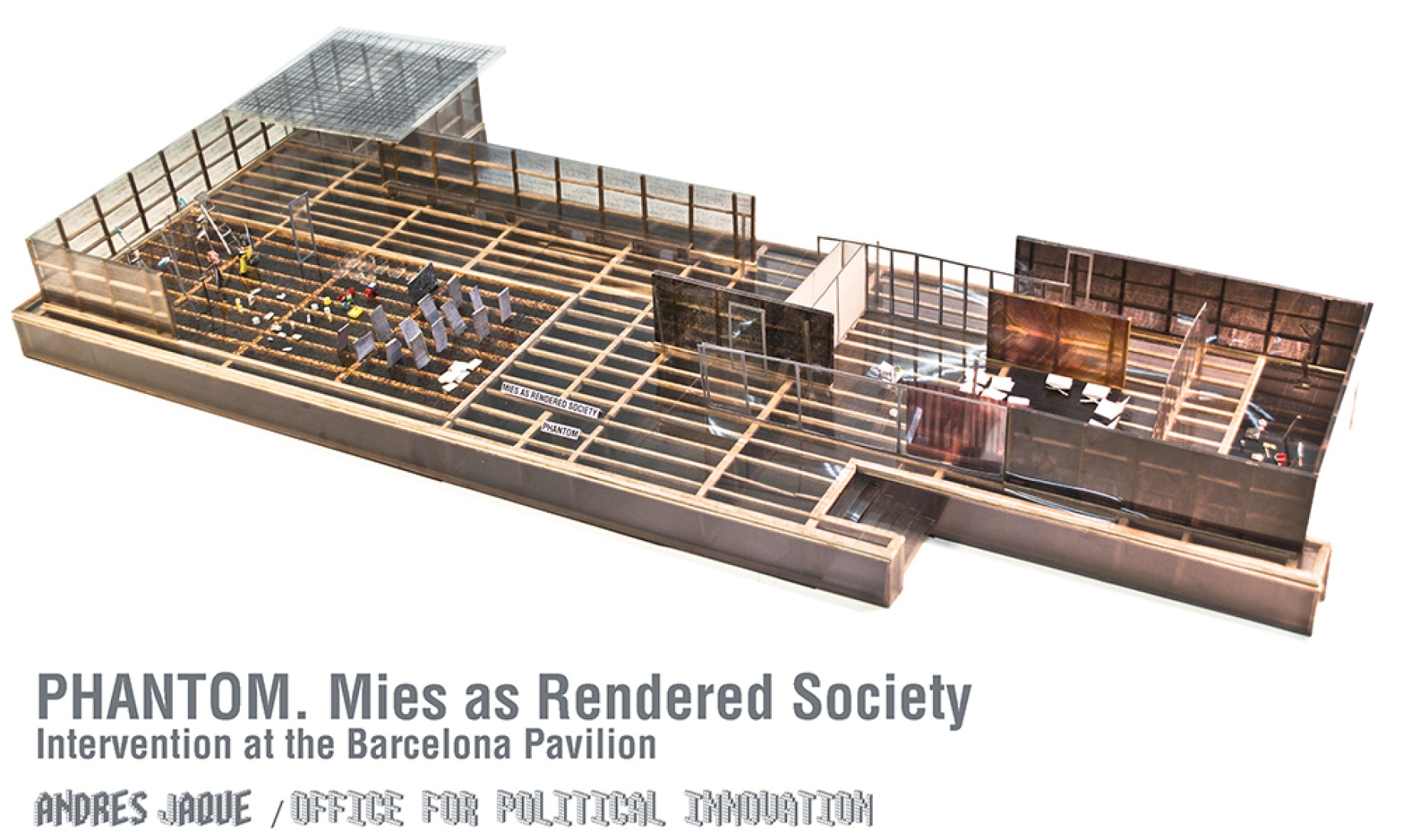 Phantom. Mies as Rendered Society por Andrés Jaque.