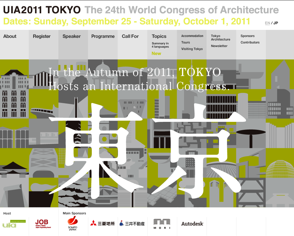 UIA2011 TOKYO, The 24th World Congress of Architecture The Strength